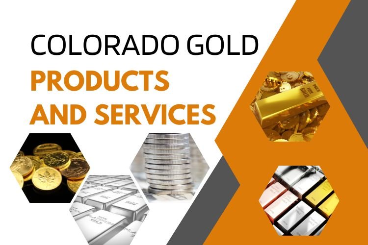 Colorado Gold Products and Services
